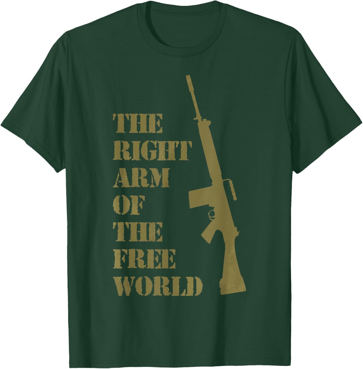 FN FAL fan t shirt 7.62 mm The right arm of the free world T-Shirt - T-Shirt | Forest
