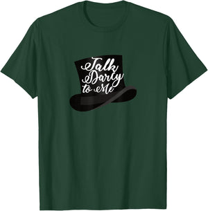 Jane Austen Gifts Literary Talk Darcy to Me t Shirt T-Shirt - T-Shirt | Forest