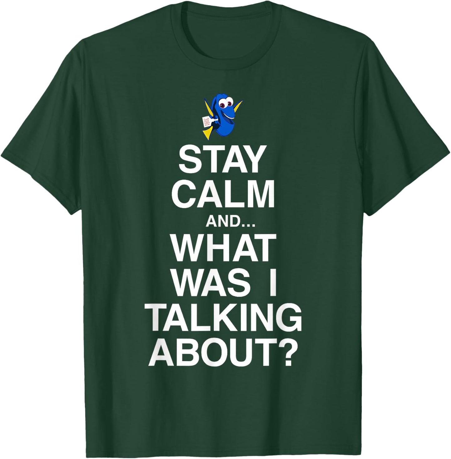 Disney Pixar Finding Dory Keep Calm Forgetful Dory Logo T-Shirt - T-Shirt | Forest
