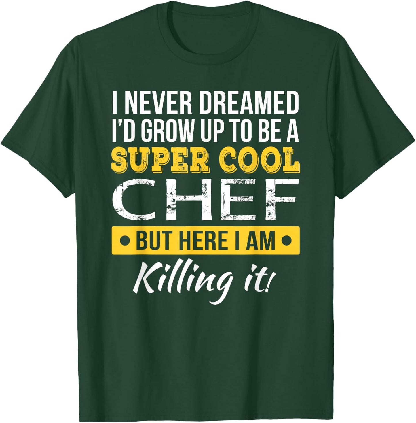 Chef Shirt Funny Appreciation Gift T-Shirt - T-Shirt | Forest