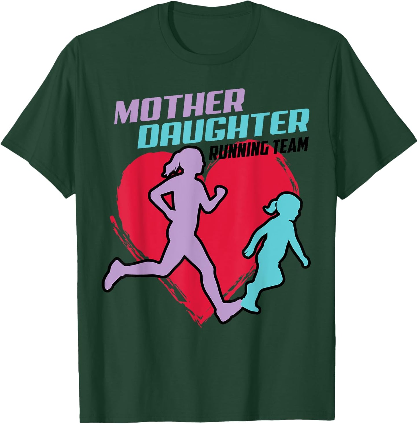 Cool Mother Daughter Running Team | Funny Runner Tandem Gift T-Shirt - T-Shirt | Forest