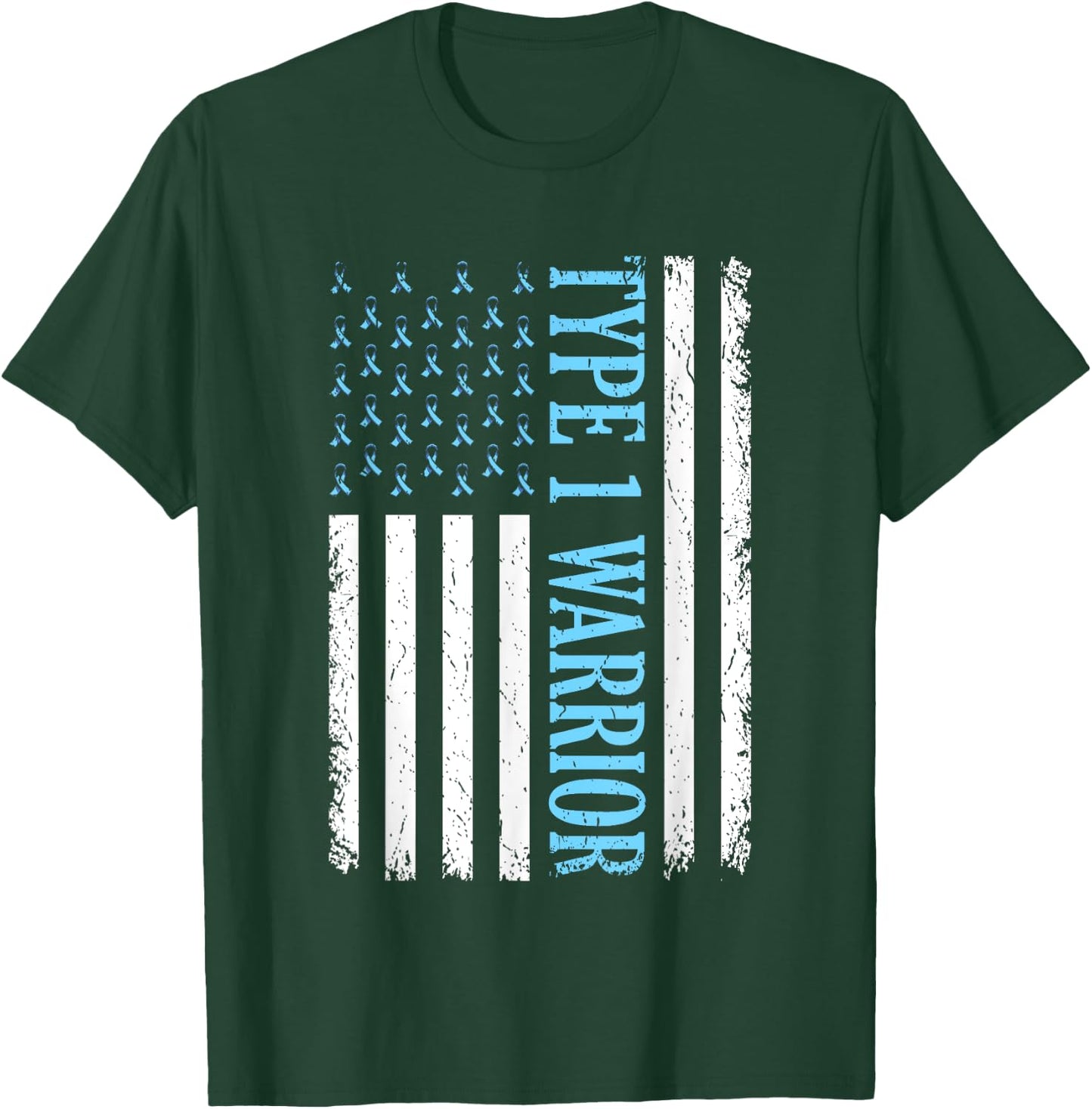 Type One Warrior Diabetes Awareness Diabetic Gifts Men Women T-Shirt - T-Shirt | Forest