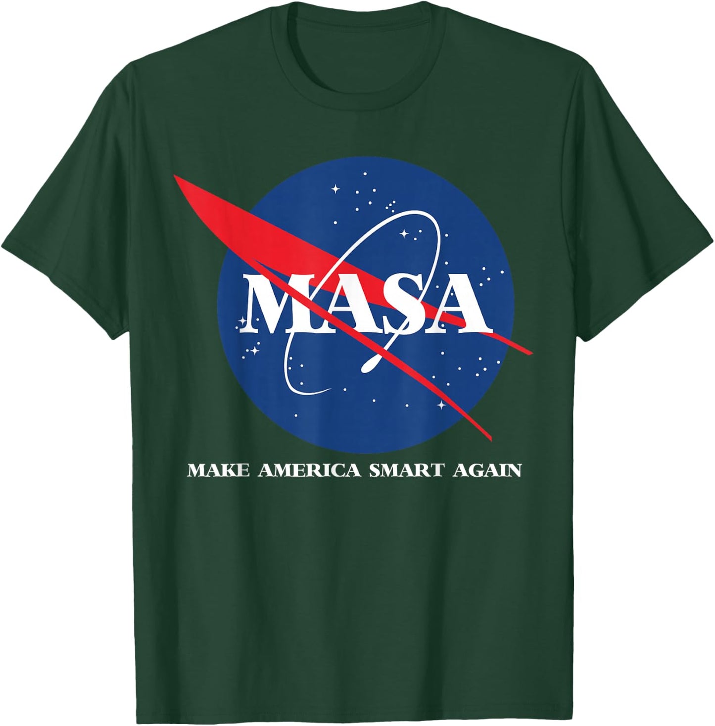Masa shirt -make america smart again T-Shirt - T-Shirt | Forest