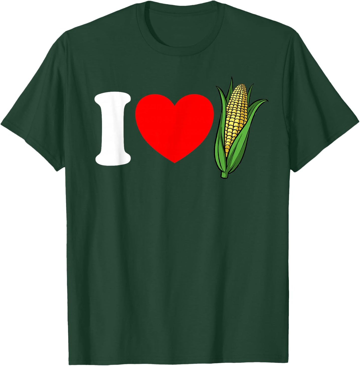 I Love Corn Red Heart Funny Corn Lover I Love Corn T-Shirt - T-Shirt | Forest