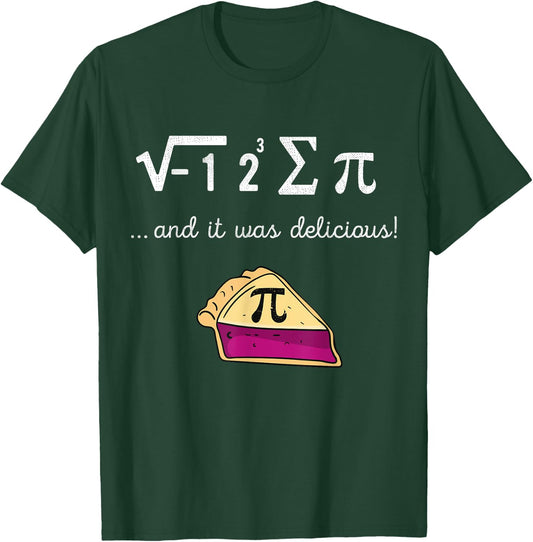 Funny I Ate Sum Pie Math Equation Pi Day Shirt Teachers Gift T-Shirt - T-Shirt | Forest