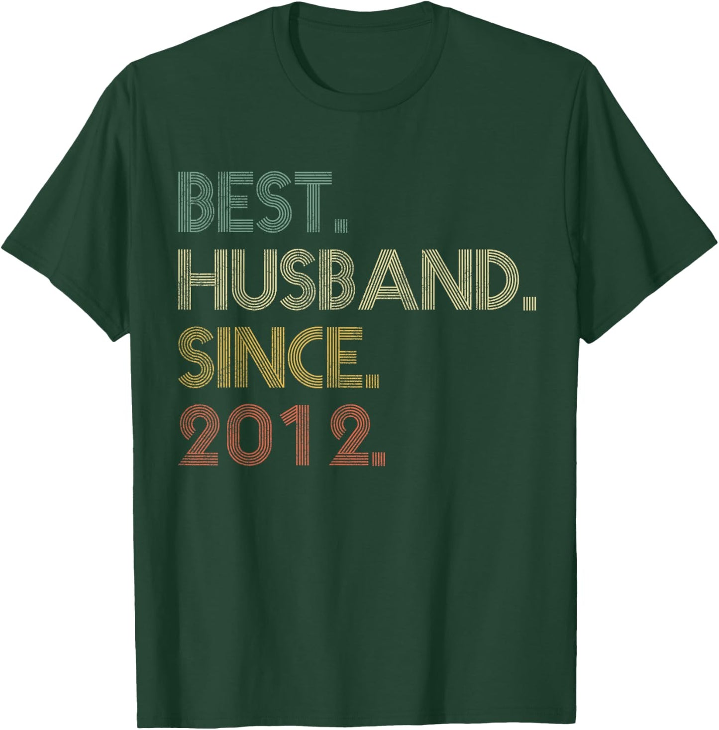 Best Husband Since 2012 Epic Couple 13th Wedding Anniversary T-Shirt - T-Shirt | Forest