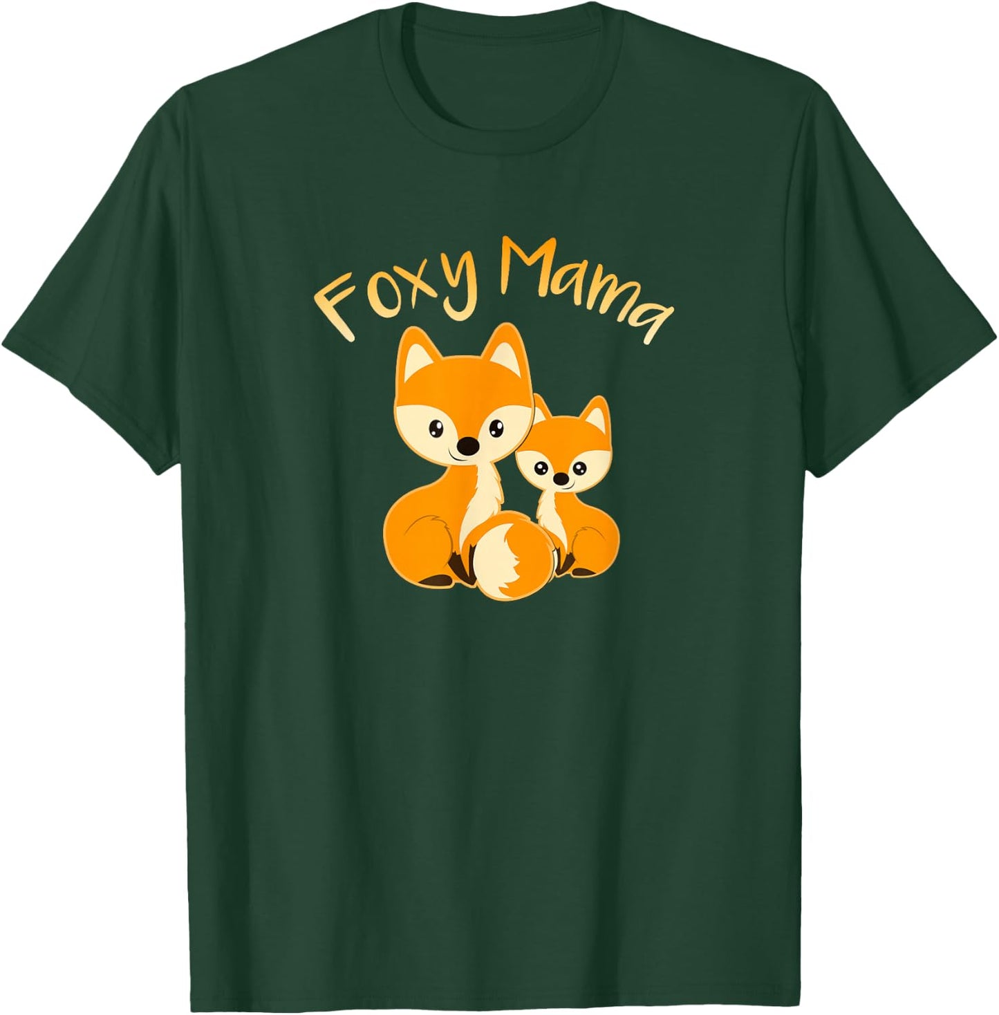 Foxy Mama Funny Mom Quote Mother Daughter Foxes Cute Graphic T-Shirt - T-Shirt | Forest
