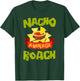 NACHO AVERAGE ROACH Funny Birthday Personalized Surname T-Shirt - T-Shirt | Forest