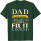 Mr Fix It Dad Fathers Day Handy Man T-Shirt - T-Shirt | Forest