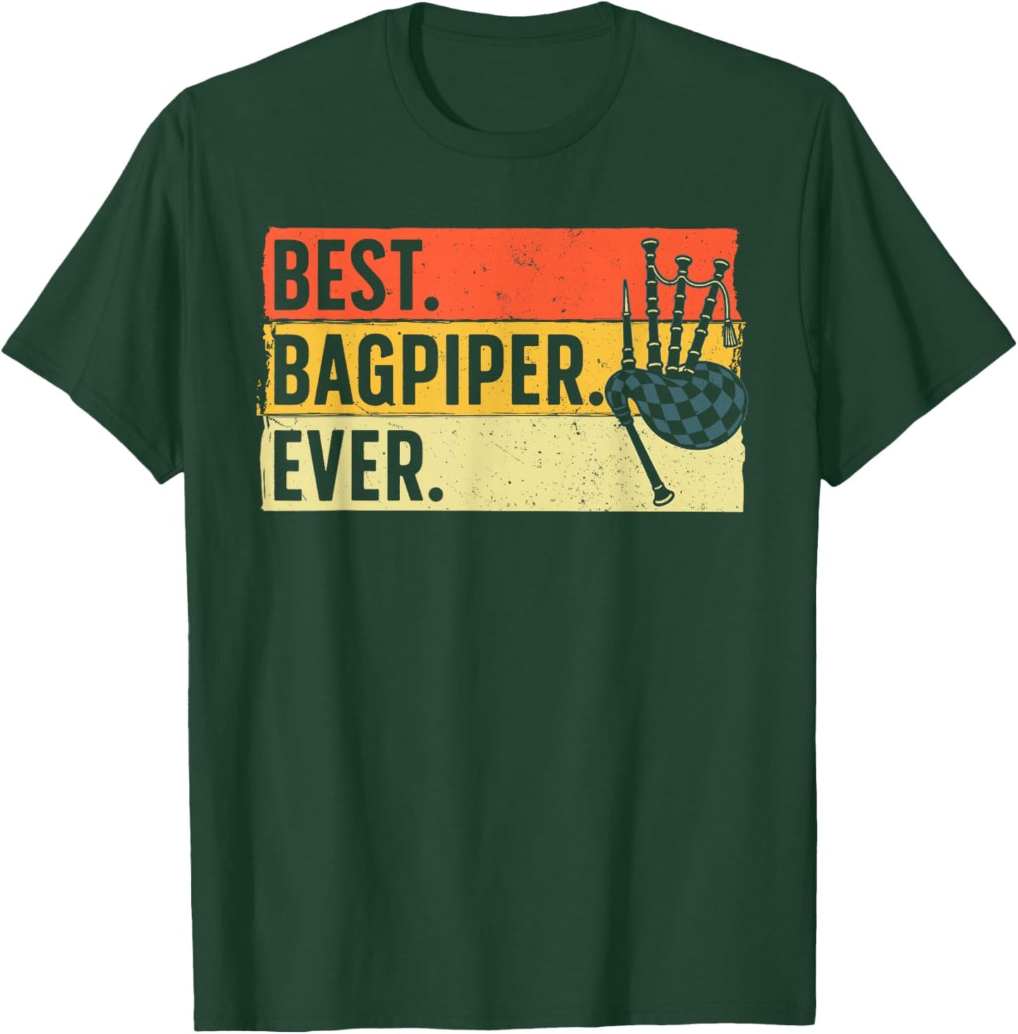 Best Bagpipe Design Women Bagpipe Player Bagpiper T-Shirt - T-Shirt | Forest