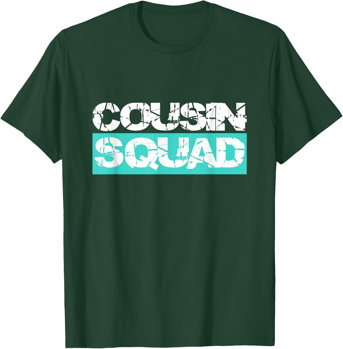 Cousin Squad Kids Women Men Girl Funny Gift T-Shirt - T-Shirt | Forest