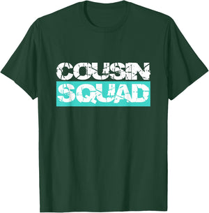 Cousin Squad Kids Women Men Girl Funny Gift T-Shirt - T-Shirt | Forest