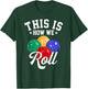 This is How We Roll - Bocce Ball T-Shirt - T-Shirt | Forest