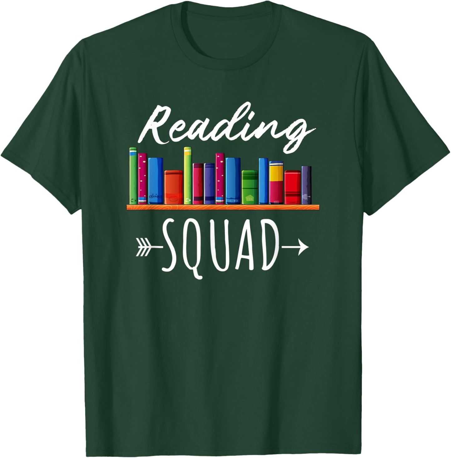 Reading Squad Book Lovers Readers Teacher Appreciation Gift T-Shirt - T-Shirt | Forest