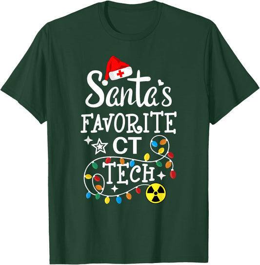 Santa's Favorite CT Tech - Computed Tomography Technologist T-Shirt - T-Shirt | Forest
