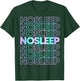 No Sleep Rave Festival EDM T-Shirt - T-Shirt | Forest