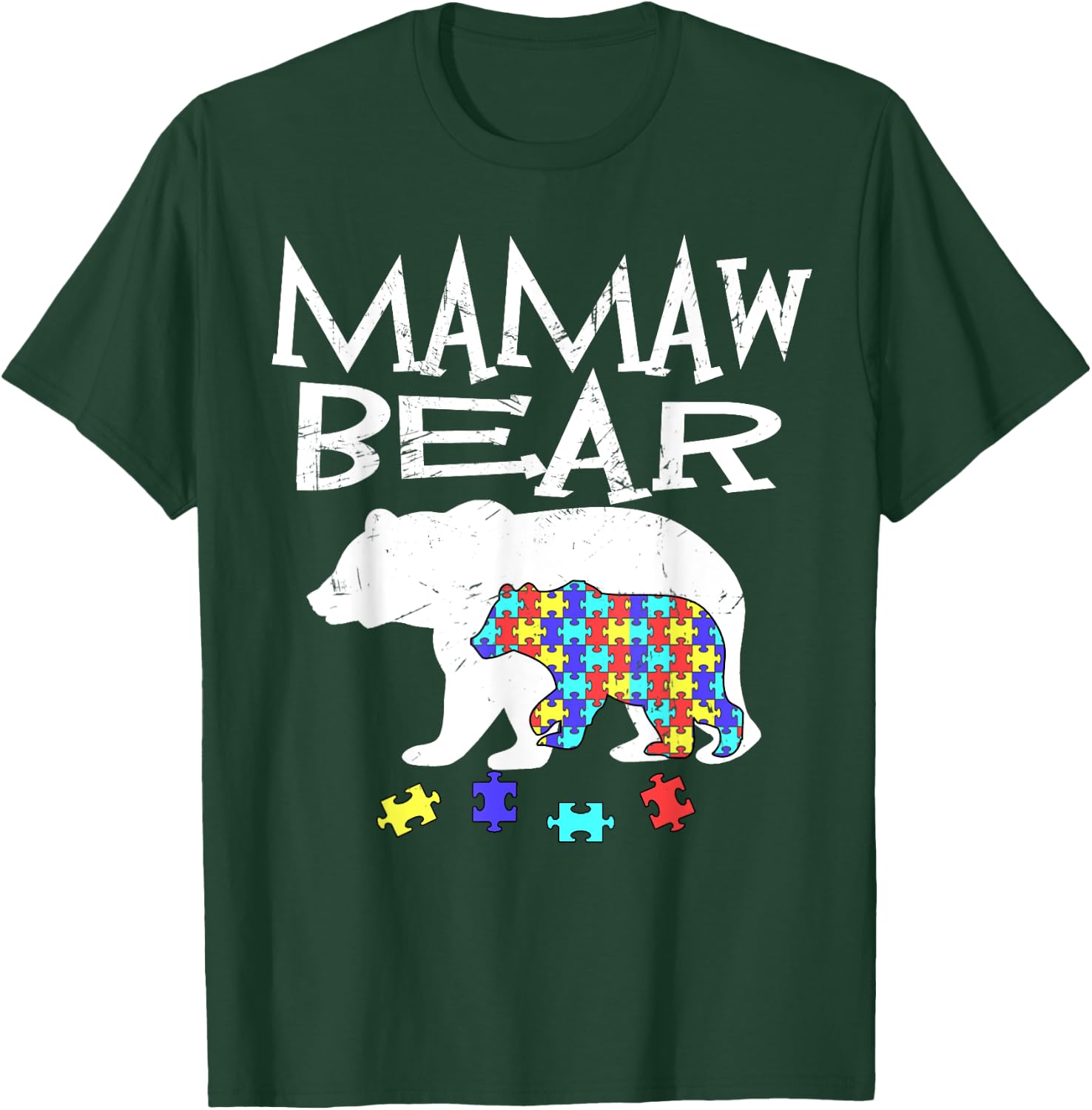 Mamaw Bear Autism Awareness Autism Mama Mom Mommy Te T-Shirt - T-Shirt | Forest