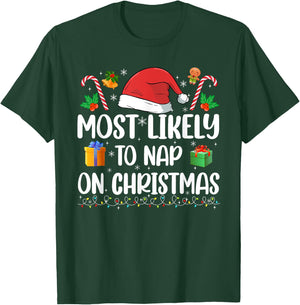 Xmas Likely Nap On Christmas Funny Family Christmas Pajamas T-Shirt - T-Shirt | Forest
