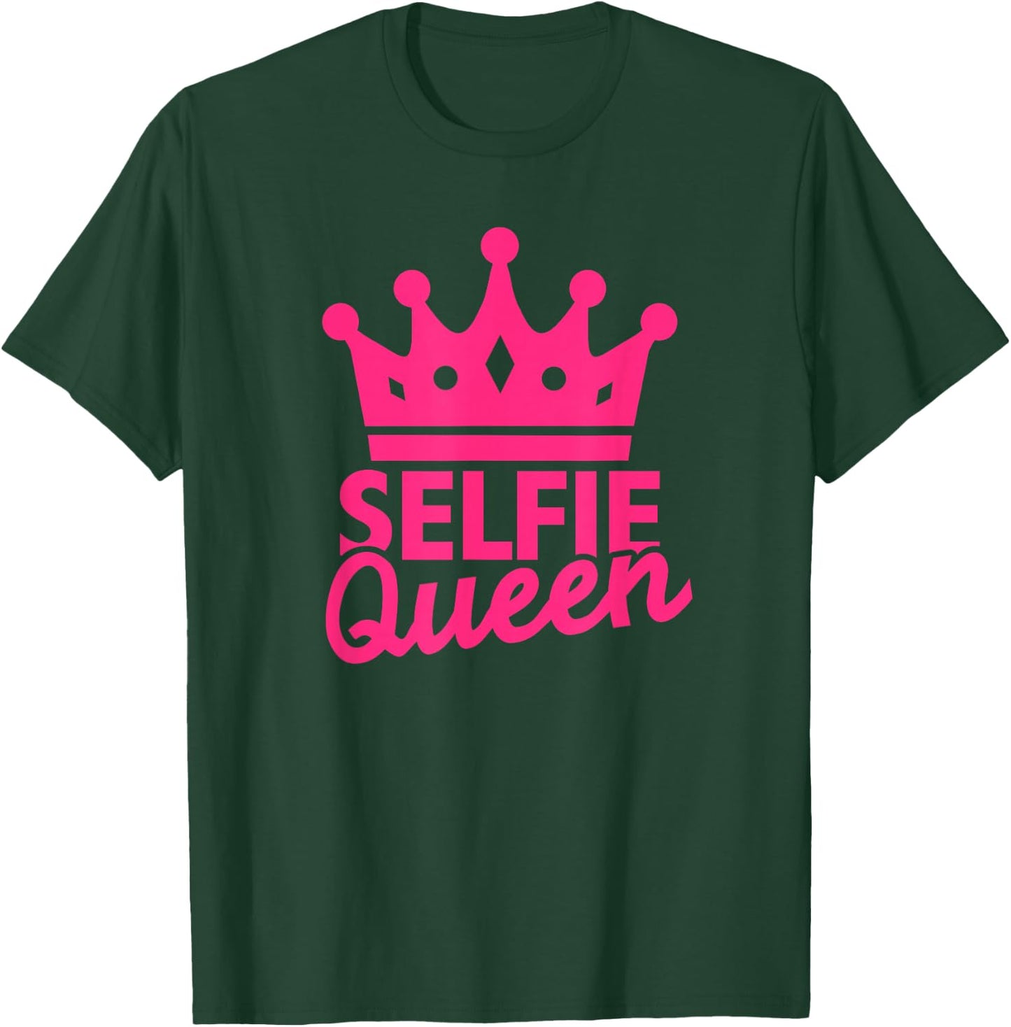 Selfie Queen T-Shirt - T-Shirt | Forest