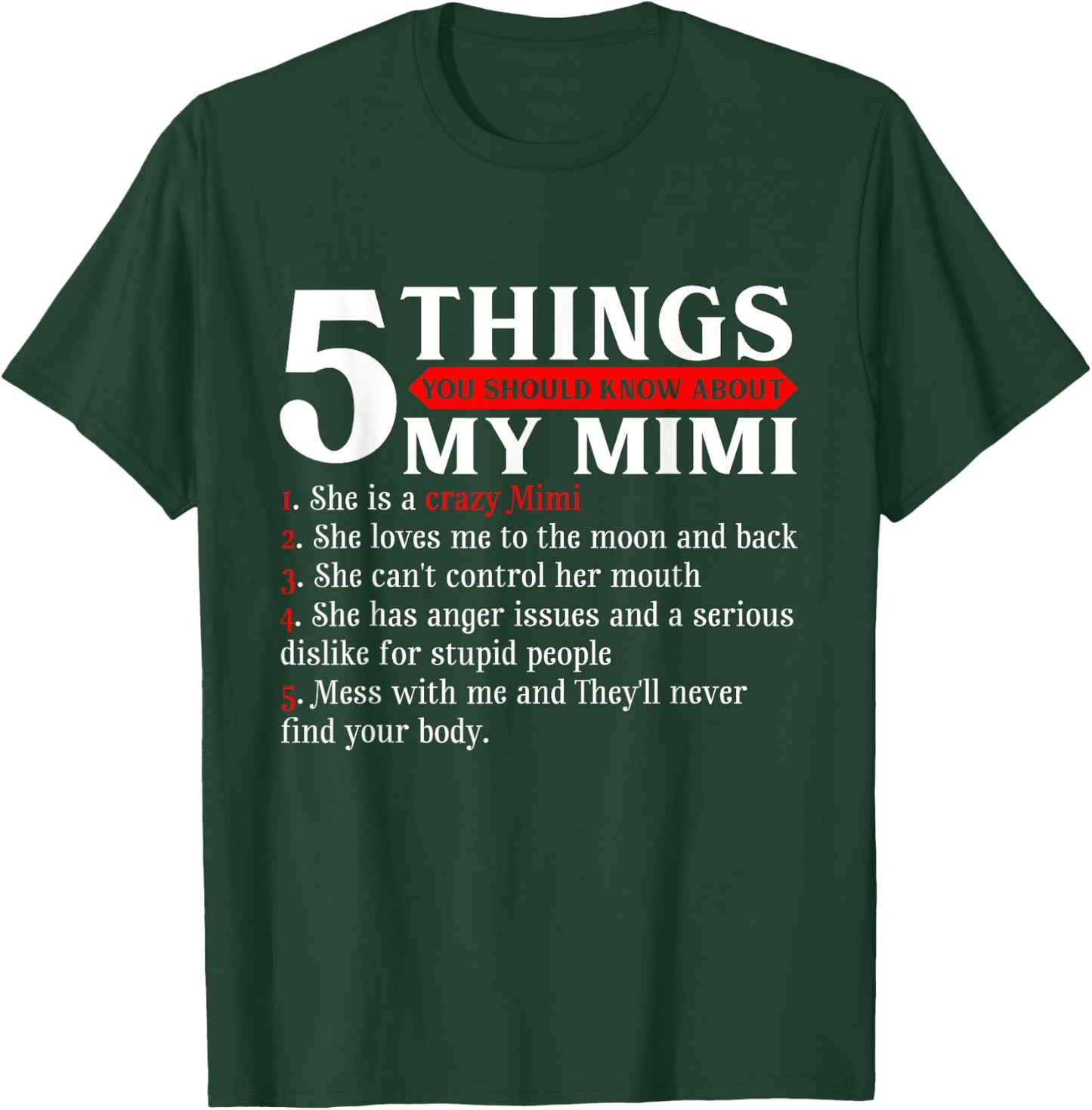 5 Things You Should Know About My Mimi Mother's Day T-Shirt - T-Shirt | Forest