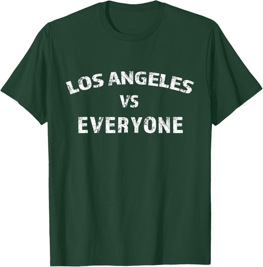 Los Angeles vs Everyone Trending Great Gift T-Shirt - T-Shirt | Forest