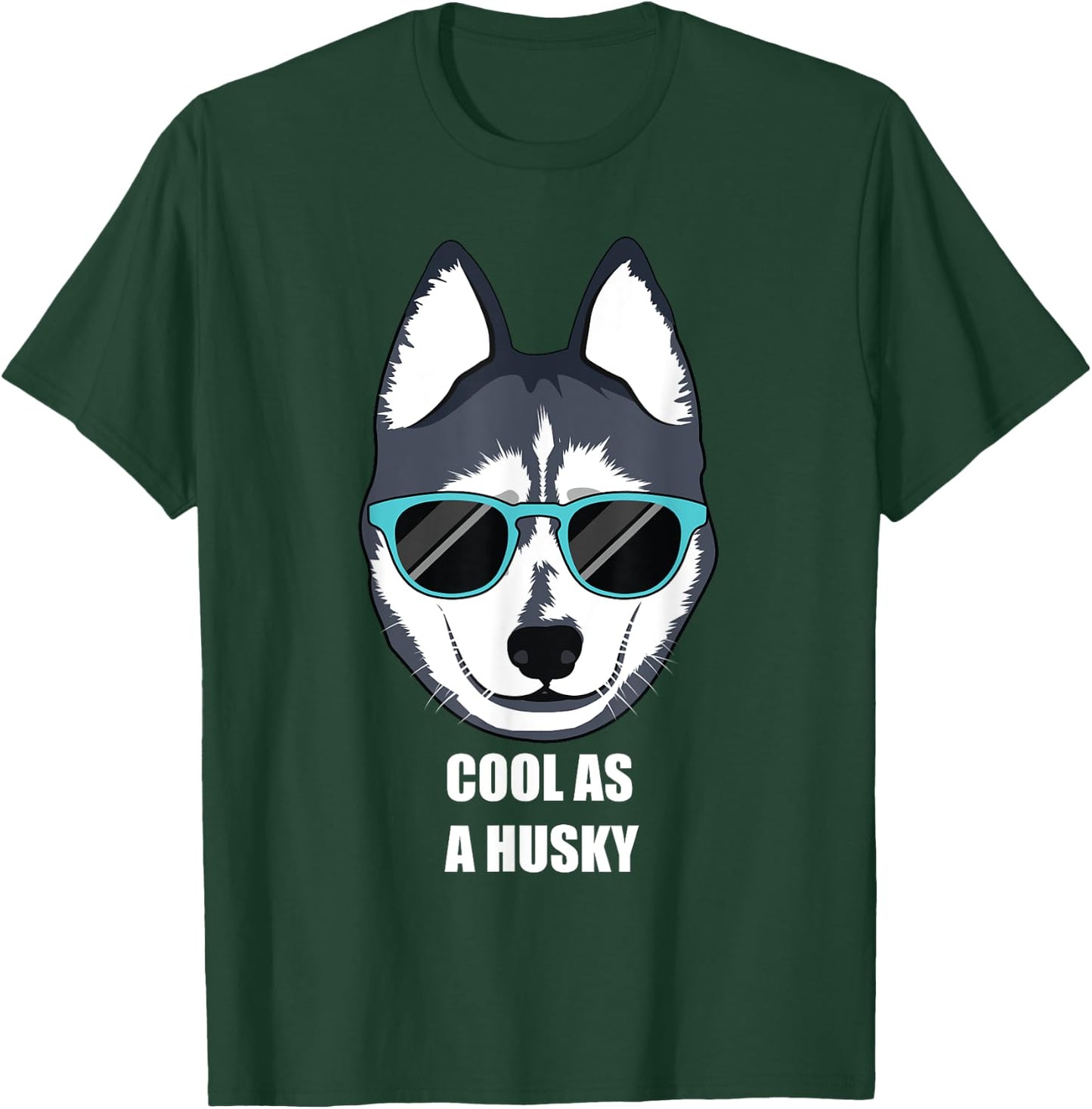 Malamute Cool as a Siberian Husky Shirt with Sunglasses T-Shirt - T-Shirt | Forest