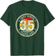 35 Year Work Anniversary Jubilee Just Hired 35 Years Ago T-Shirt - T-Shirt | Forest