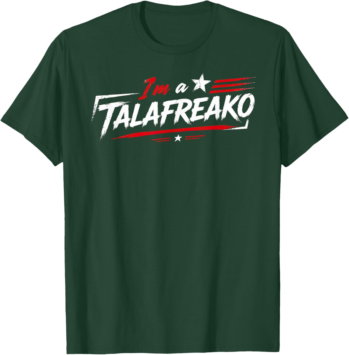 I'm A Talafreako James Talarico 2026 for US Senate Texas T-Shirt - T-Shirt | Forest