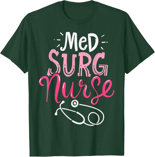 Medical Nurse T-Shirt - T-Shirt | Forest