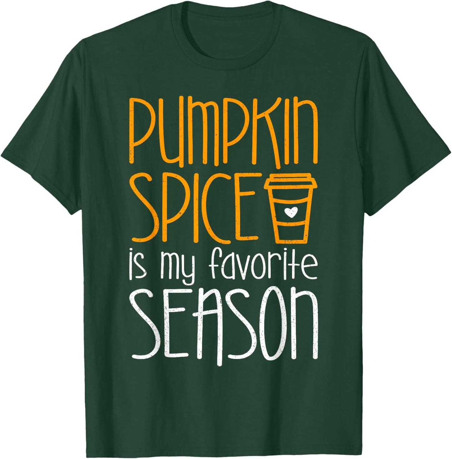 Pumpkin Spice Is My Favorite Season Shirt Men Women Kids T-Shirt - T-Shirt | Forest