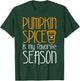 Pumpkin Spice Is My Favorite Season Shirt Men Women Kids T-Shirt - T-Shirt | Forest