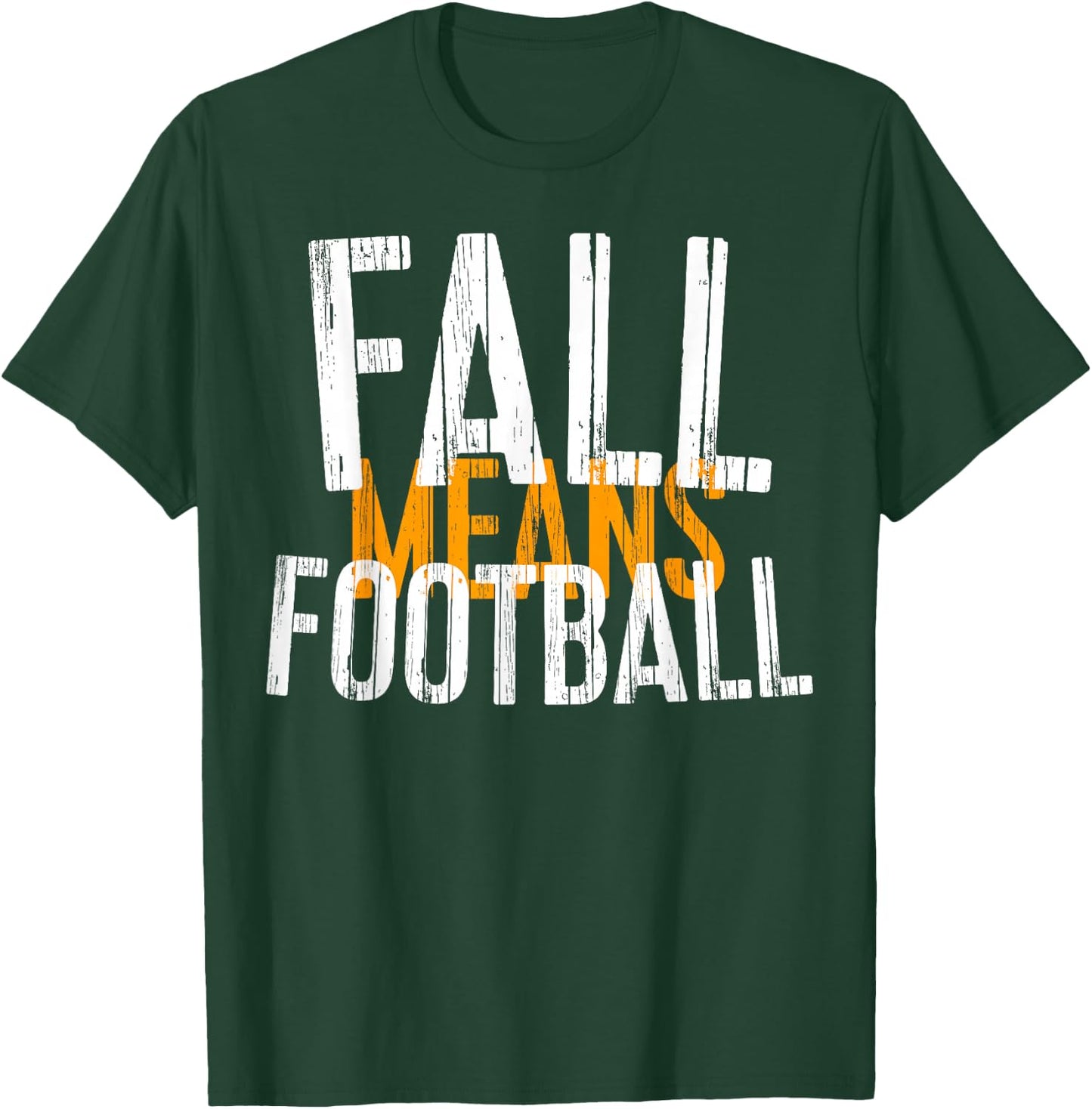 Fall Means Football Shirt Men Women Kids T-Shirt - T-Shirt | Forest
