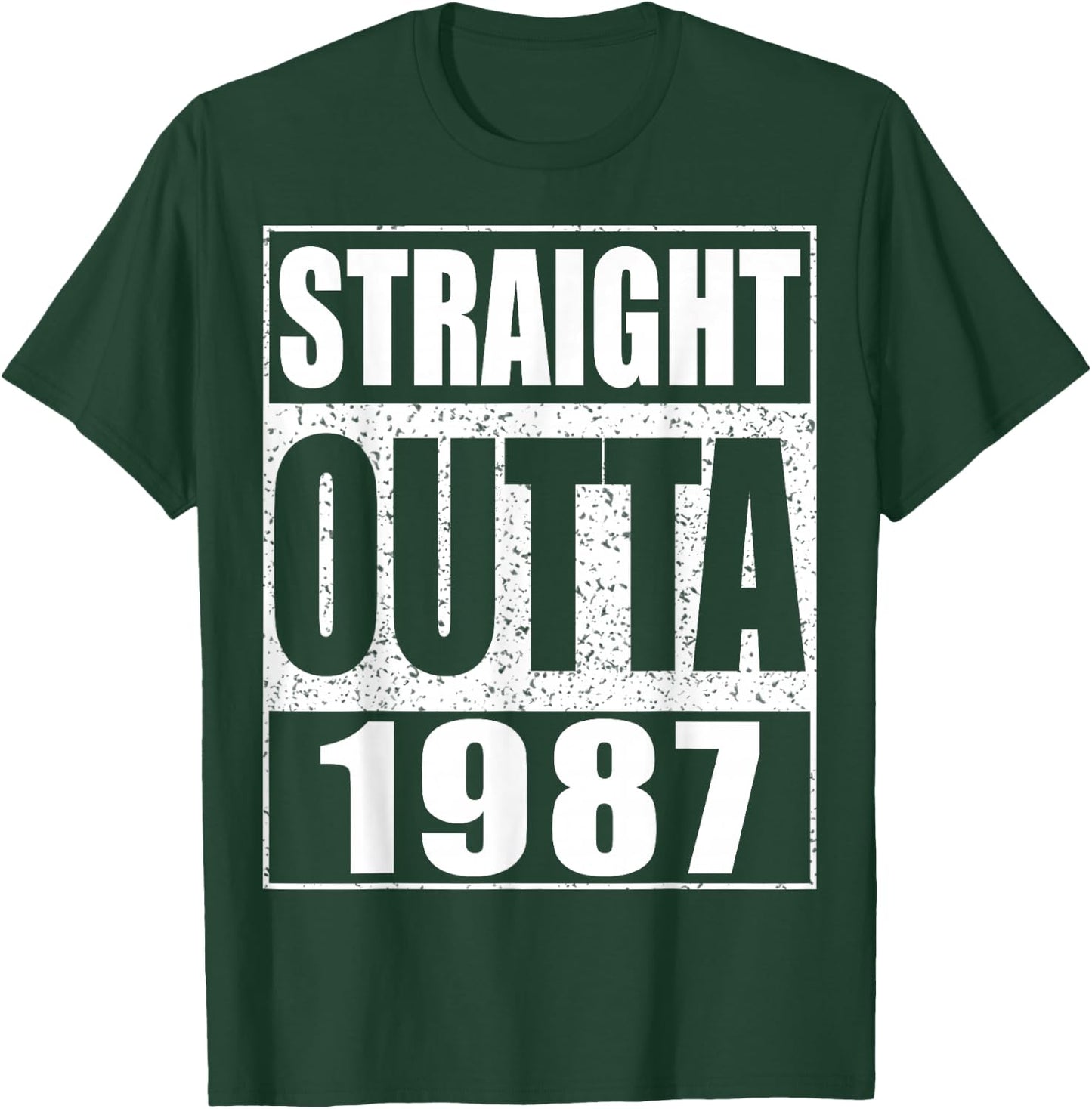 Straight Outta 1987 Shirt Men Women 38th Birthday T-Shirt - T-Shirt | Forest