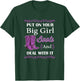 Put of Your Big Girl Boots and Deal With It Country T-Shirt - T-Shirt | Forest