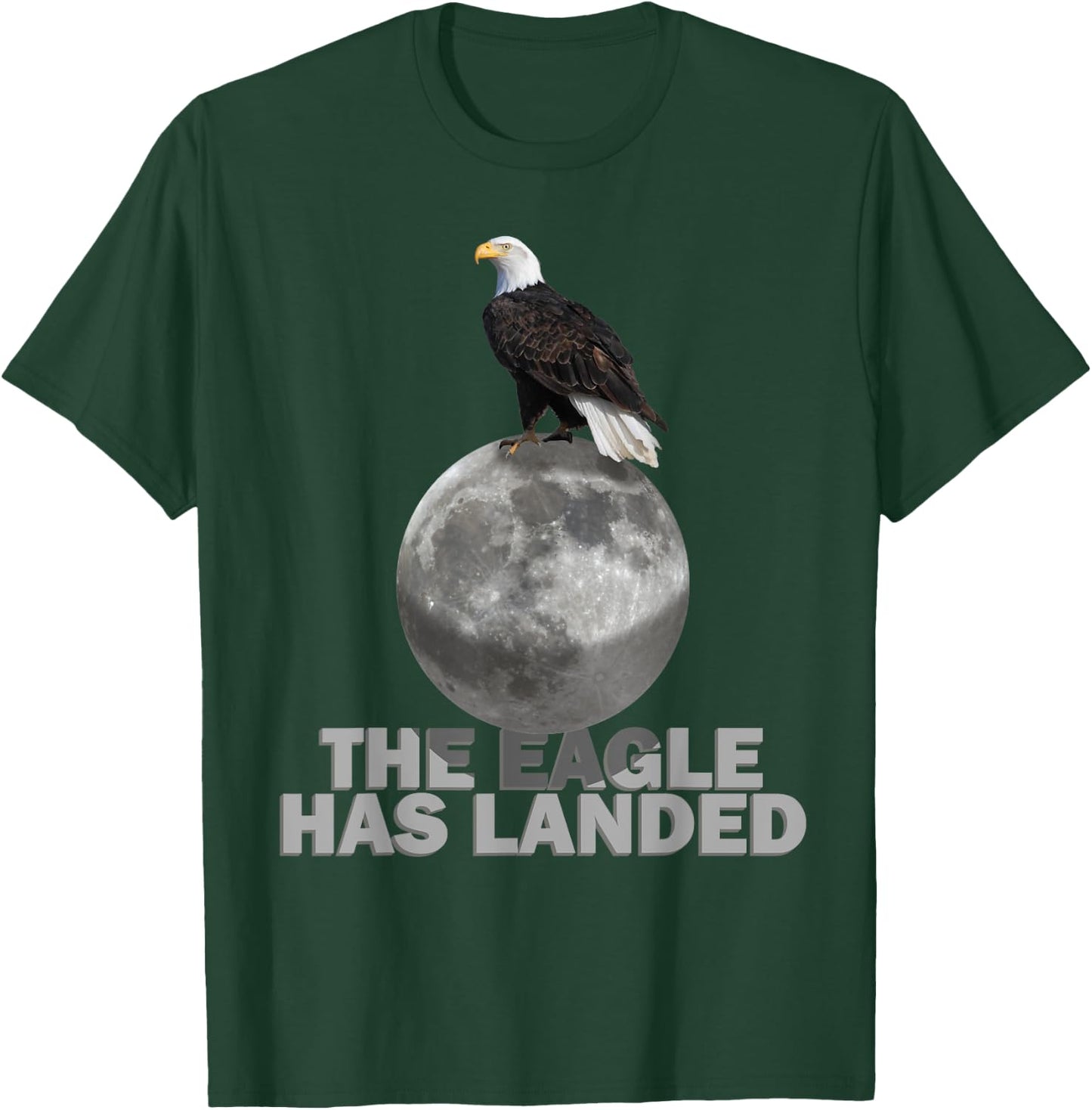 The Eagle Has Landed Gift Apollo 11 Moon Landing Souvenir T-Shirt - T-Shirt | Forest