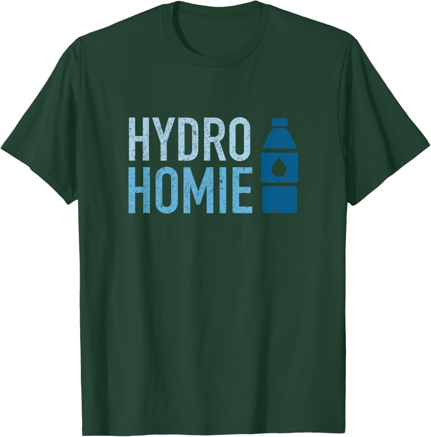 Hydro Homie T-Shirt - T-Shirt | Forest