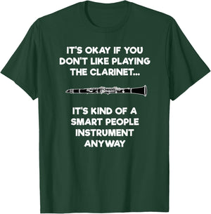 Clarinet - Funny Smart Clarinet Player T-Shirt - T-Shirt | Forest