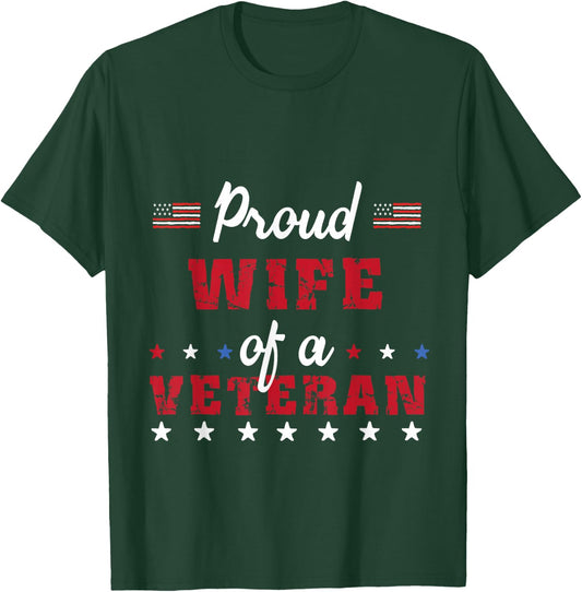 Proud Wife of a Veteran-Patriotic Gifts Men T-Shirt - T-Shirt | Forest