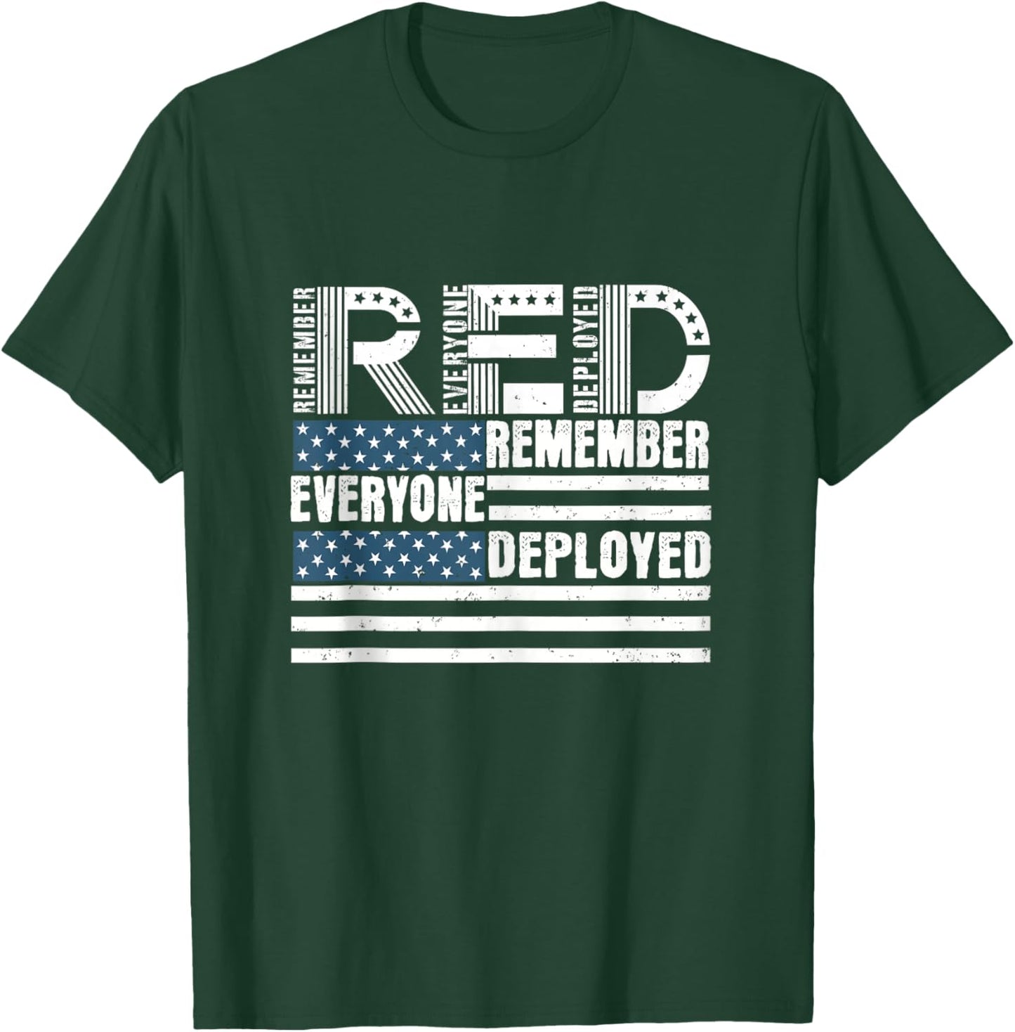 Red Friday Remember Everyone Deployed Deployment Gifts T-Shirt - T-Shirt | Forest