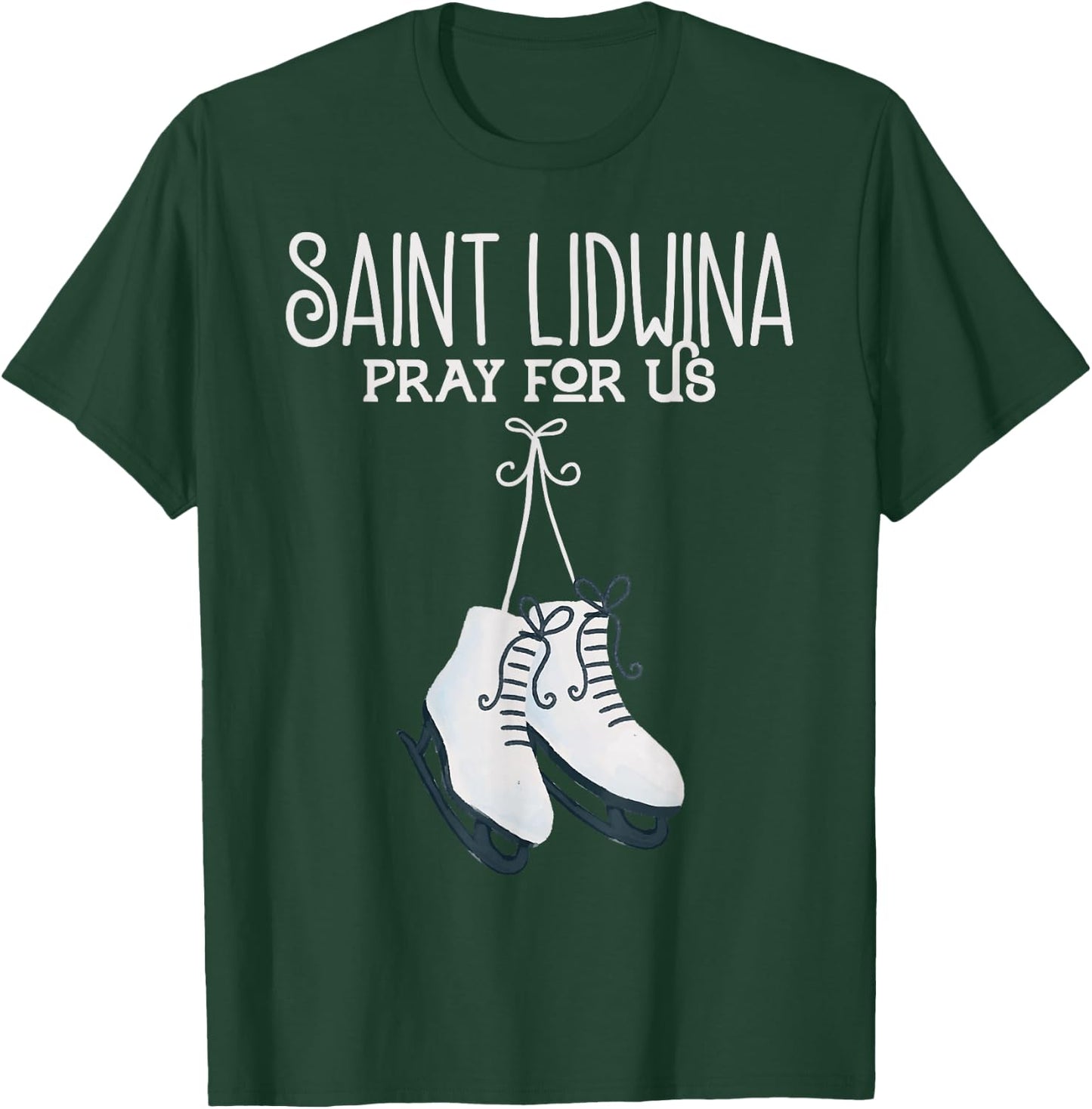 St. Lidwina Patron Saint of Ice Skating Schiedam Catholic T-Shirt - T-Shirt | Forest