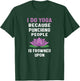 I Do Yoga Because Punching People Is Frowned Upon T Shirts T-Shirt - T-Shirt | Forest