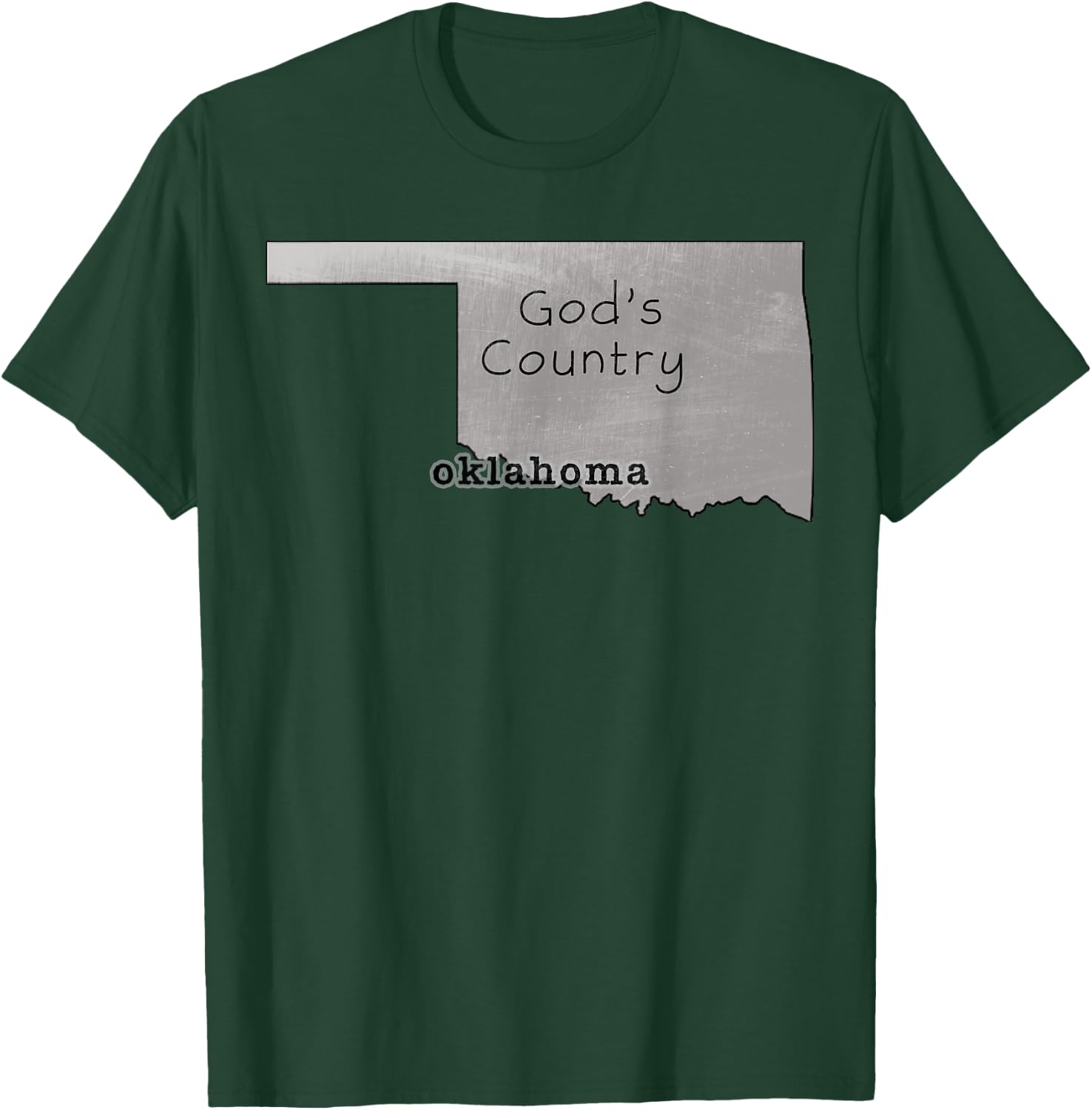 Oklahoma OK is God's Country T-Shirt - T-Shirt | Forest
