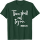 Thou Shall Not Try Me Mood 24:7 Brush Script Dark T-Shirt - T-Shirt | Forest