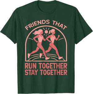 Running Runner Half Marathon Buddies Besties Friends that T-Shirt - T-Shirt | Forest