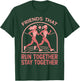Running Runner Half Marathon Buddies Besties Friends that T-Shirt - T-Shirt | Forest