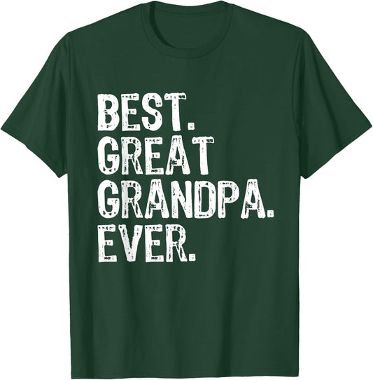 Best Great Grandpa Ever Funny Cool T-Shirt - T-Shirt | Forest