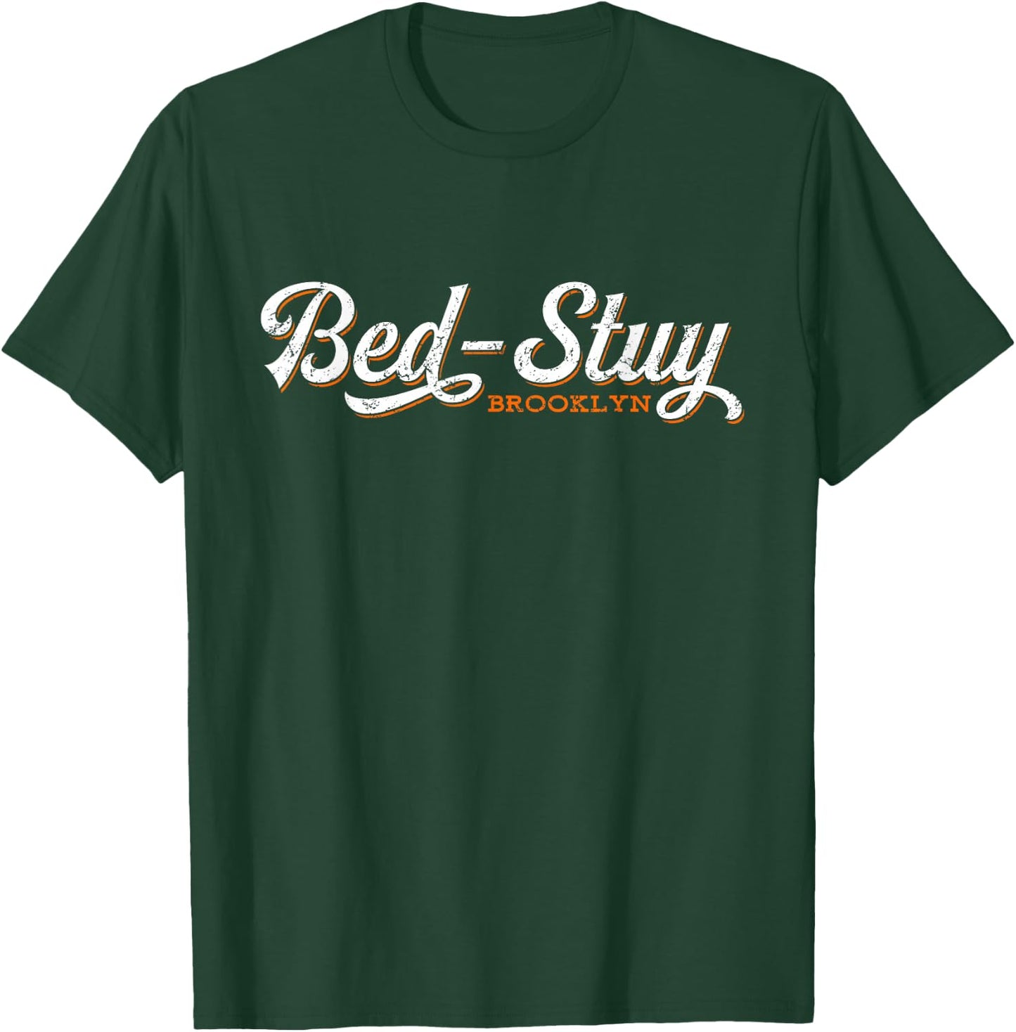 Bed Stuy | Retro Bedford Stuyvesant Brooklyn T-Shirt - T-Shirt | Forest