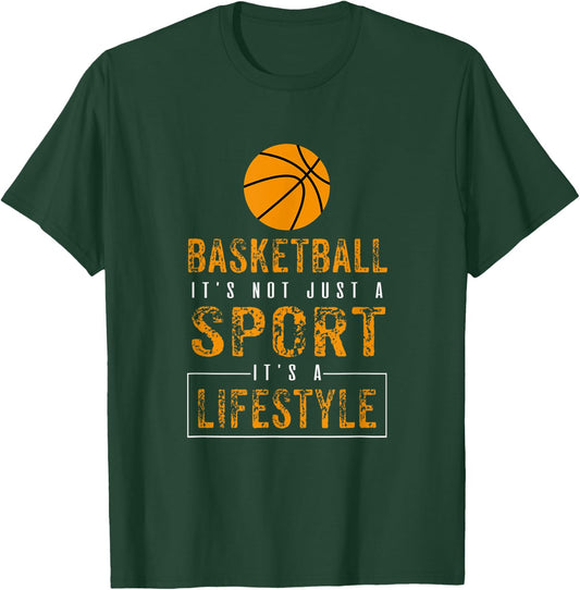 Sports Lover Not Just A Sport Its A Lifestyle Basketball T-Shirt - T-Shirt | Forest