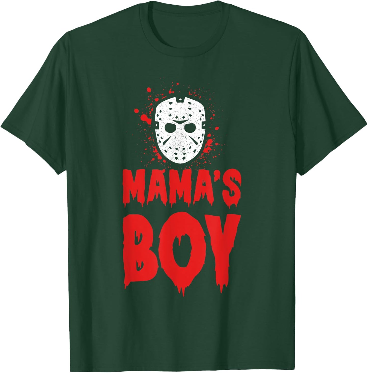 MAMA'S BOY Halloween Horror T-Shirt - T-Shirt | Forest