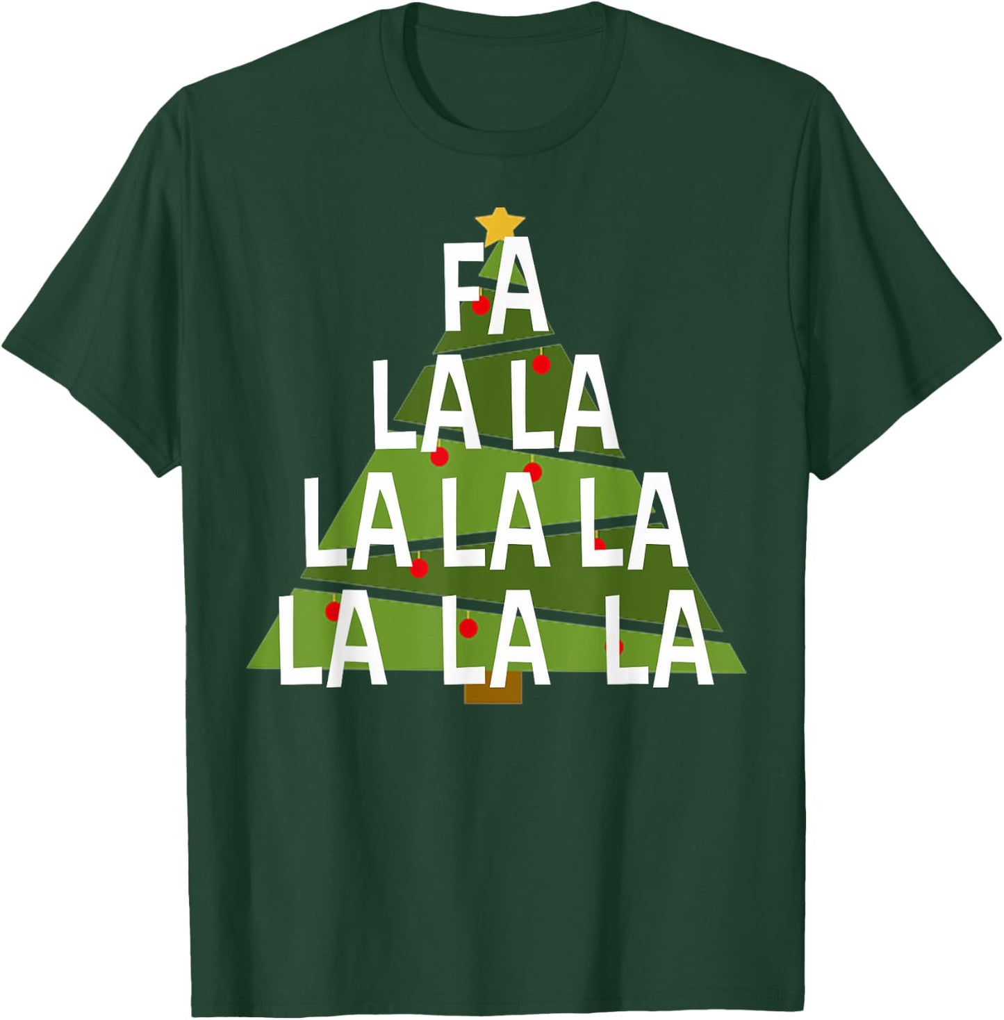 Fa la la la la la la la la - Christmas Song Christmas T-Shirt - T-Shirt | Forest
